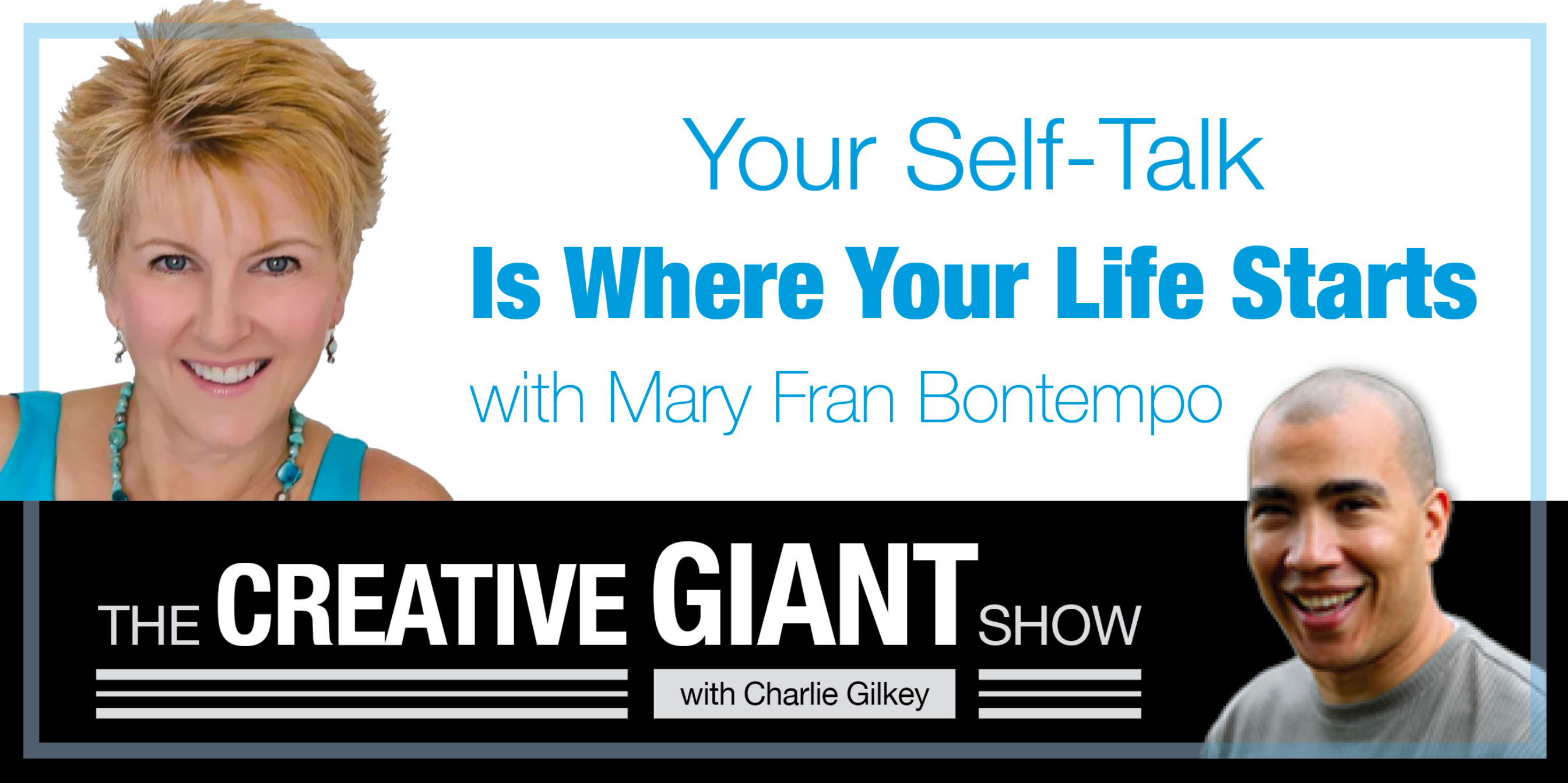 Mary Fran Bontempo on Creative Giant Show with Charles Gilkey